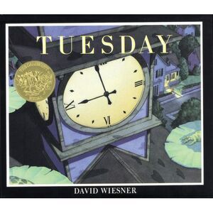 Tuesday: A Caldecott Award Winner -- David Wiesner